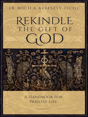 cover image of Rekindle the Gift of God